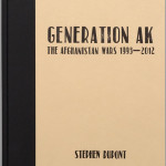 Stephen Dupont Generation AK  the Afghanistan wars 1993 2012